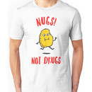 Nugs Not Drugs T-Shirt Unisex T-Shirt