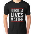 gorilla lives matter Unisex T-Shirt