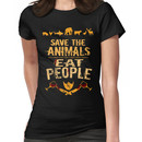 save the animals, EAT PEOPLE (4) Women's T-Shirt