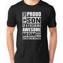 I'm The Proud Son of A Freaking Awesome Mom Unisex T-Shirt