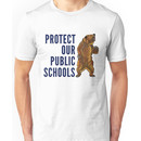 Protect Our Public Schools - Grizzly Bear Image Unisex T-Shirt