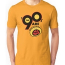 90's Are All That Unisex T-Shirt