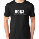 DOGS Because People Suck Shirts, Stickers, Skins, Cases, Totes, Mugs, Cards Unisex T-Shirt