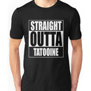 Straight OUTTA Tatooine - Star Wars Unisex T-Shirt