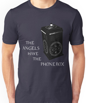 Superwho - The Angels have the phone box Unisex T-Shirt