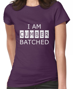 I AM CUMBERBATCHED Women's T-Shirt