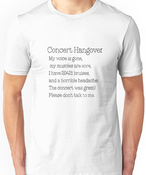 Concert Hangover Unisex T-Shirt