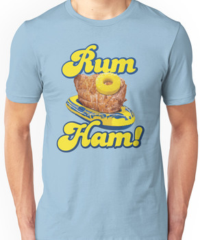 Rum Ham! (ALWAYS SUNNY) Unisex T-Shirt