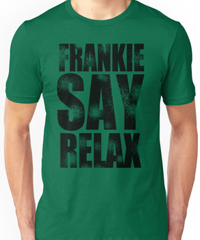 frankie says relax t shirt womens