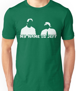 My name is Jeff (white) Unisex T-Shirt