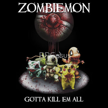 Zombiemon: Gotta Kill em All