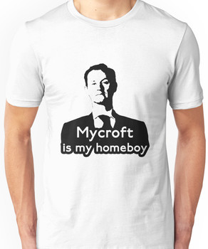 Mycroft is My Homeboy Unisex T-Shirt