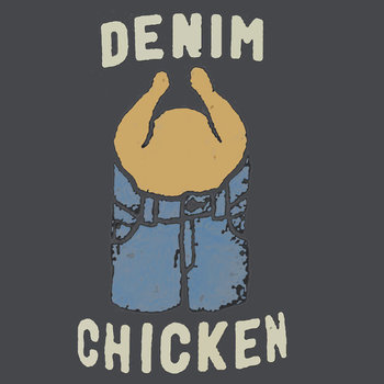 Mac Always Sunny Denim Chicken