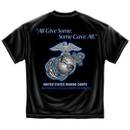 Marine Corps All Gave Some - Some Gave All Tee Shirt