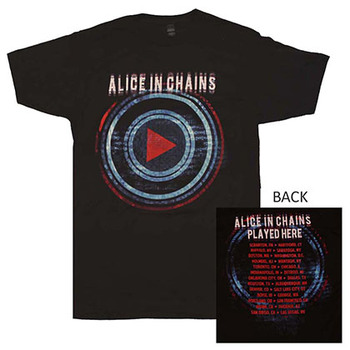 Alice in Chains Played Here Tour T-Shirt