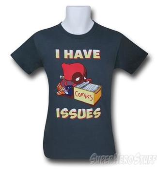 Deadpool Has Issues T-Shirt