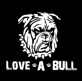 Love A Bull Funny Dog Bulldog Animal