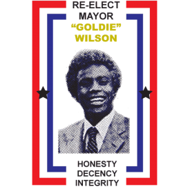 Re-elect Mayor Goldie Wilson Back Future