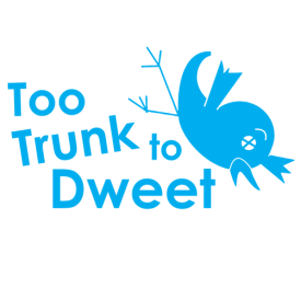 Too Trunk To Dweet Geek Twitter Funny Shirt