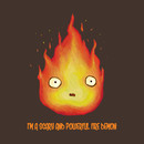 Calcifer - I'm a Scary and Powerful Fire Demon! T-Shirt