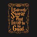 I solemnly Swear That I'm Up To No Good T-Shirt