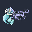 Mermaids against misogyny T-Shirt