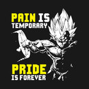 Pain Is Temporary, Pride Is Forever (Vegeta Squat) T-Shirt