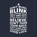 Don't Blink T-Shirt