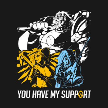 You Have My Support T-Shirt