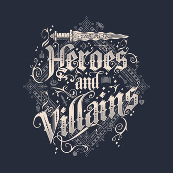 Heroes and Villains T-Shirt