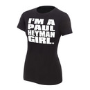 "Paul Heyman ""I'm a Paul Heyman Girl"" Women's Authentic T-Shirt"