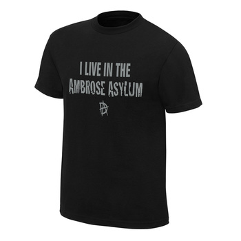 "Dean Ambrose ""I Live in the Ambrose Asylum"" Finisher T-Shirt"
