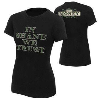 "Shane McMahon ""In Shane We Trust"" Women's T-Shirt"