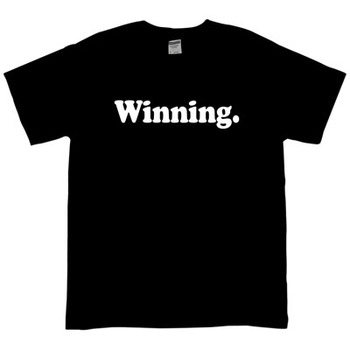 Charlie Sheen Winning T-shirt