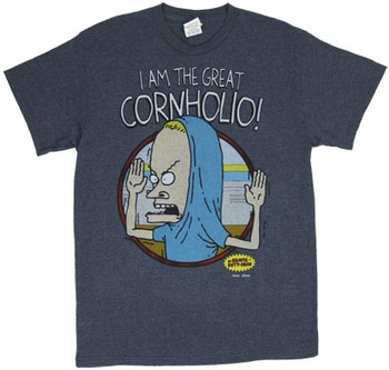 Cornholio! T-shirt