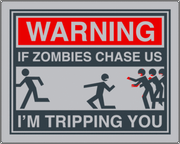 If Zombies Chase Us Tshirt