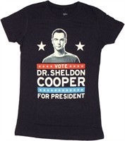 Big Bang Theory Vote Dr. Sheldon Cooper for President